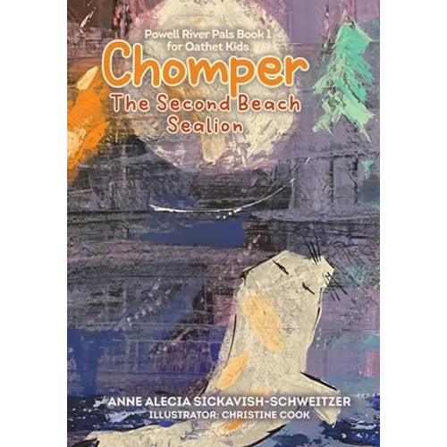 Chomper: The Second Beach Sealion