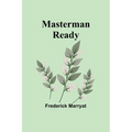 Masterman Ready