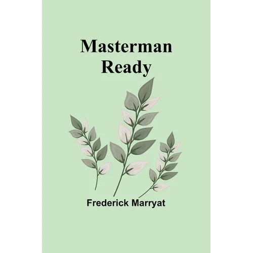 Masterman Ready