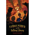 Fairday Morrow and the Talking Library