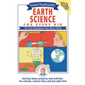 Janice Vancleave's Earth Science for Every Kid: 101 Easy Experiments That Really Work