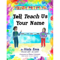 Teach Us Your Name