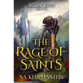 The Rage of Saints