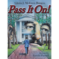 Pass It On!