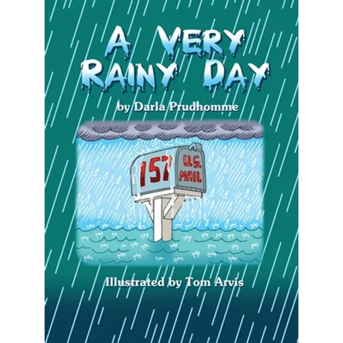 A Very Rainy Day