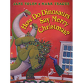 How Do Dinosaurs Say Merry Christmas?
