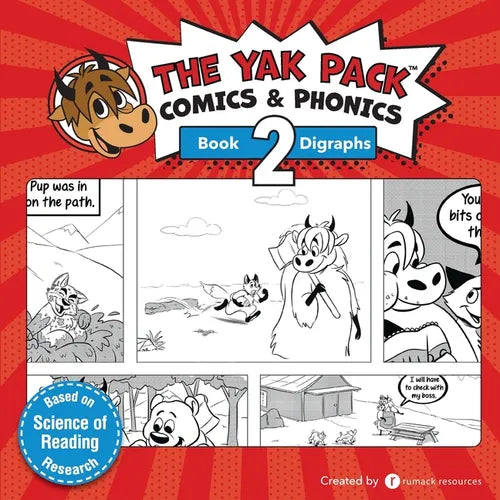 The Yak Pack: Comics & Phonics: Book 2: Learn to read decodable digraph words