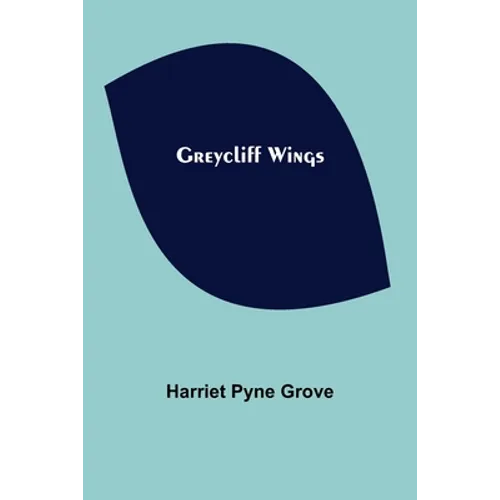 Greycliff Wings