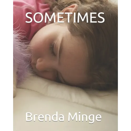 Sometimes