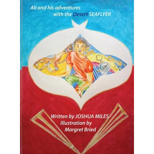 Ali and his adventures with the Desert SEAFLYER