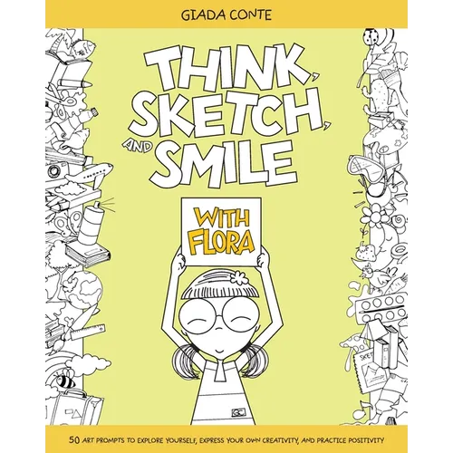 Think, Sketch, and Smile with Flora