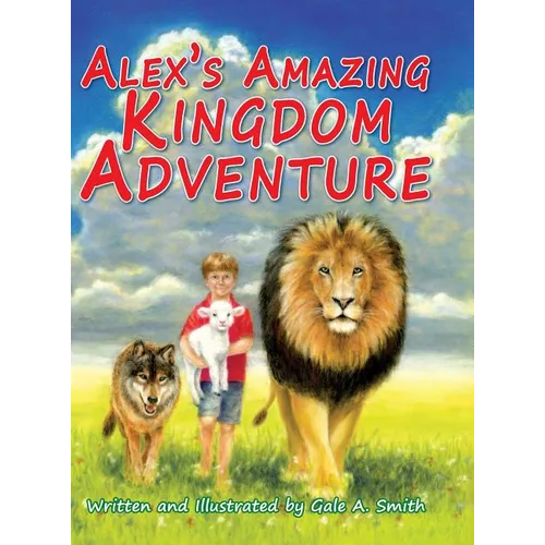 Alex's Amazing Kingdom Adventure