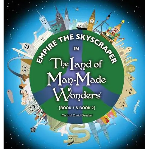 Empire the Skyscraper in The Land of Man-Made Wonders (Book 1 & Book 2)