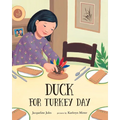 Duck for Turkey Day