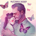 Butterfly Kisses: A Father's Love Poem for daughter, Picture Book