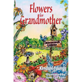 Flowers for Grandmother