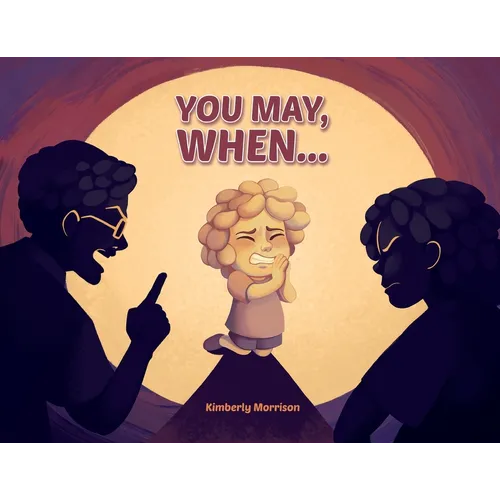 You May, When...