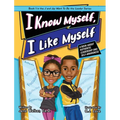 I Know Myself, I Like Myself