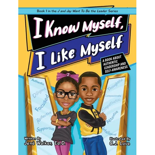 I Know Myself, I Like Myself