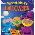 Patient Ninja's Halloween: A Rhyming Children's Book About Halloween