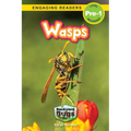 Wasps: Backyard Bugs and Creepy-Crawlies (Engaging Readers, Level Pre-1)