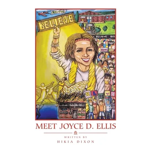 Meet Joyce D. Ellis