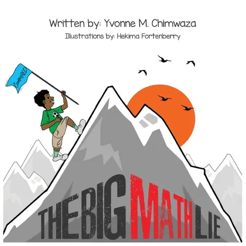 The Big Math Lie