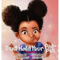 Don't Hold Your Poo-Poo
