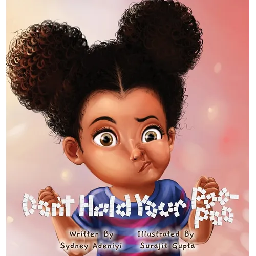 Don't Hold Your Poo-Poo