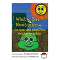 What a Seed Needs to Know