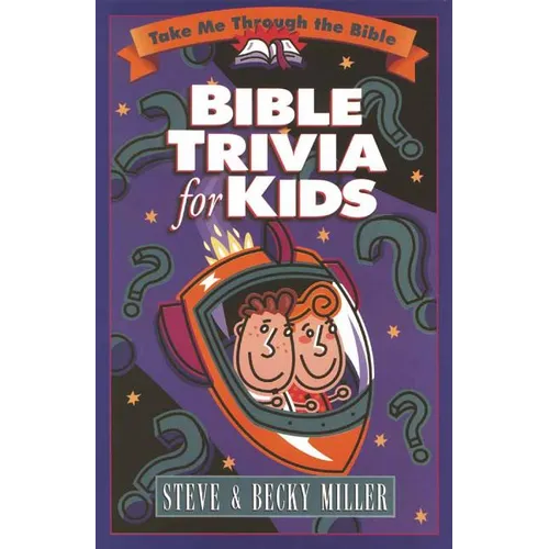Bible Trivia for Kids
