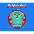 The Spindle Whorl: A Story and Activity Book for Ages 8 - 10