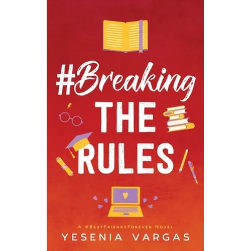 #BreakingTheRules