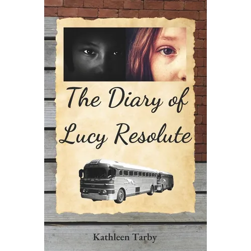 The Diary of Lucy Resolute