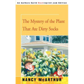 The Mystery of the Plant That Ate Dirty Socks