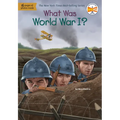 What Was World War I?
