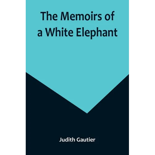 The Memoirs of a White Elephant
