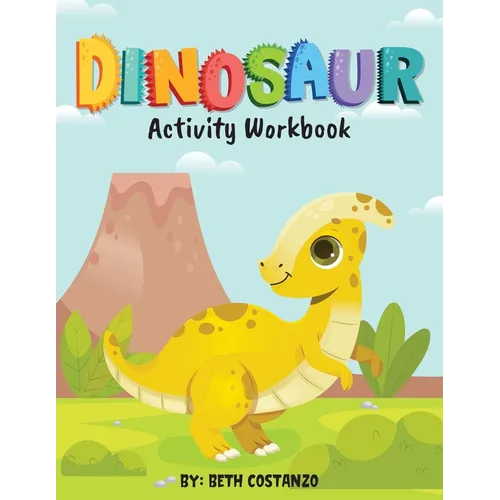 Dinosaur Activity Workbook for Kids 3-8