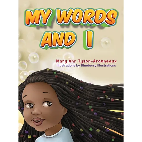My words and I