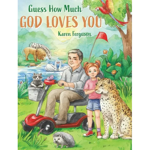 Guess How Much God Loves You