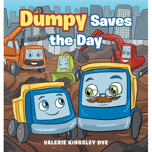 Dumpy Saves the Day