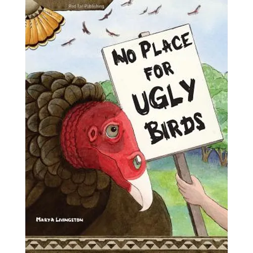 No Place for Ugly Birds