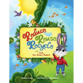 Reduce, Reuse, Recycle with Liam, the Smart Rabbit