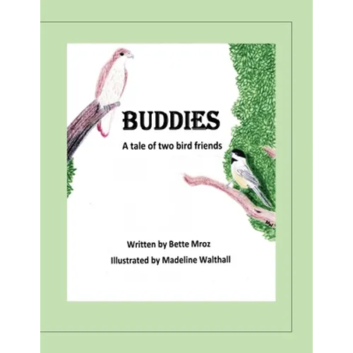 Buddies: A tale of two bird friends