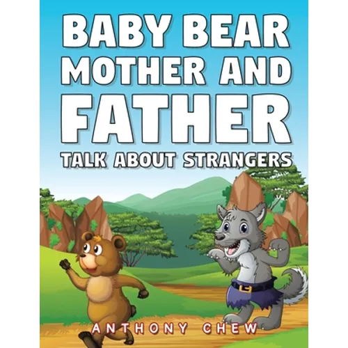 Baby Bear Mother and Father Talk About Strangers