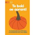 The Orange Book - Te boki ae aoranti (Te Kiribati)