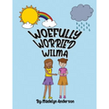 Woefully Worried Wilma
