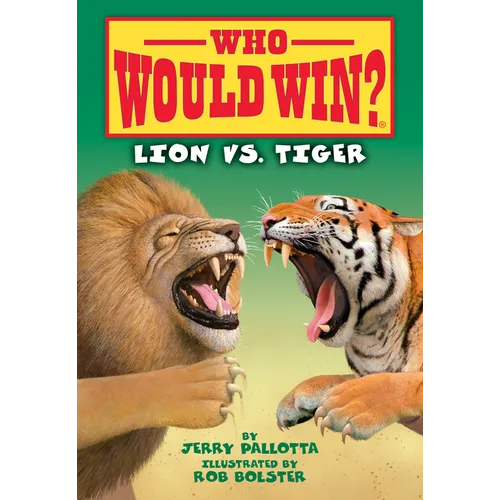 Lion vs. Tiger