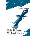 Male Bulimia: My Dark Demon