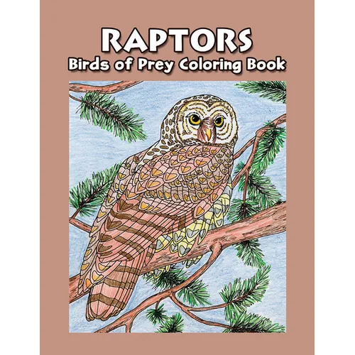 Raptors - Birds of Prey Coloring Book